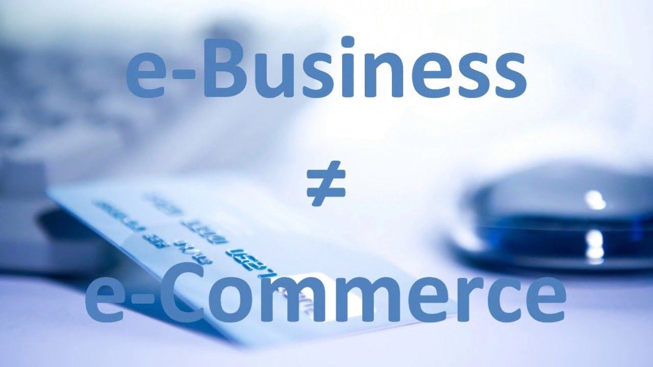 Phân biệt sự khác nhau giữa e-commerce và e-business trong kinh doanh | ATPWeb.vn - Khởi tạo ngôi nhà Online.