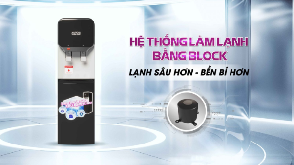 Công nghệ làm lạnh bằng Block được ưu tiên trên các sản phẩm máy nước nóng lạnh, máy lọc nước của Mutosi